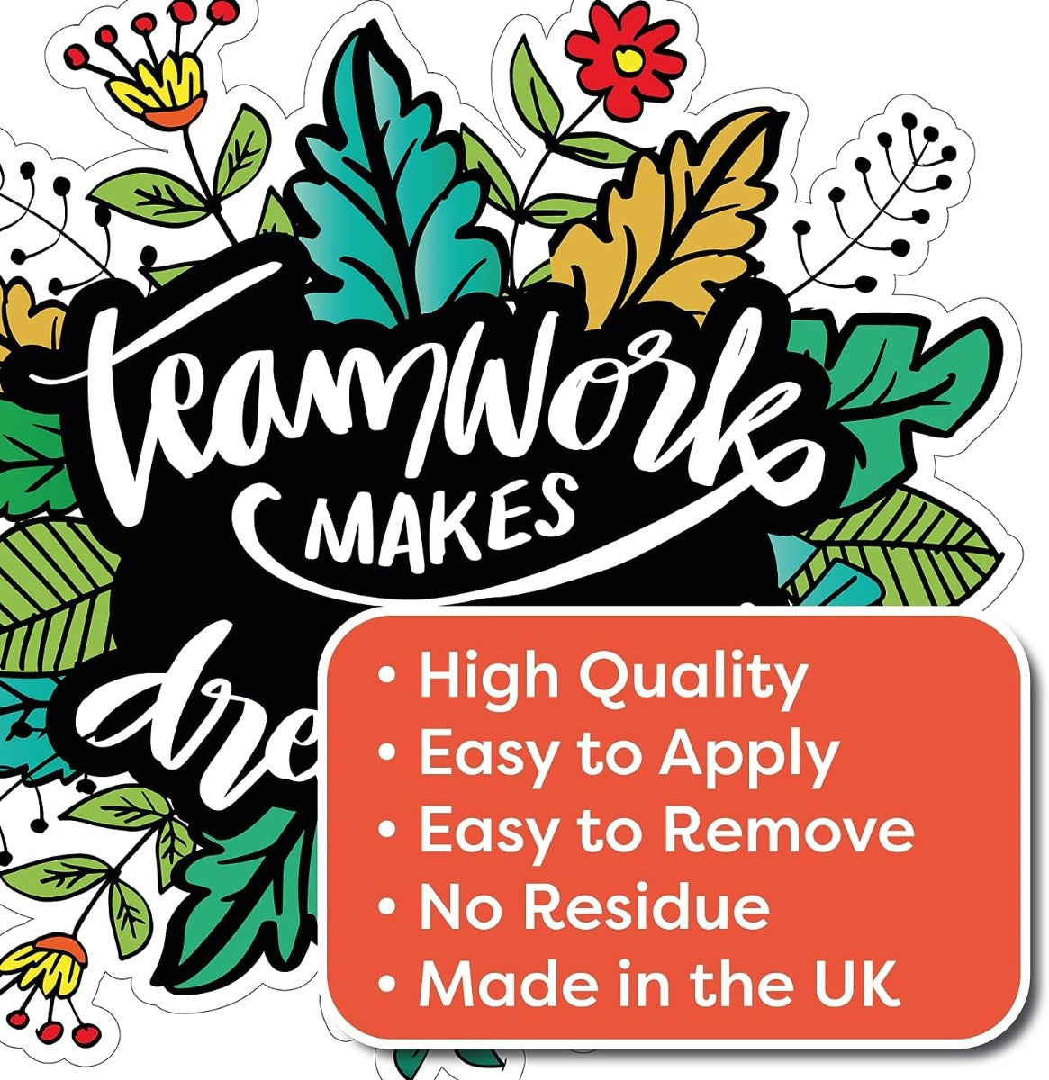 Teamwork Makes The Dreamwork Wall Sticker