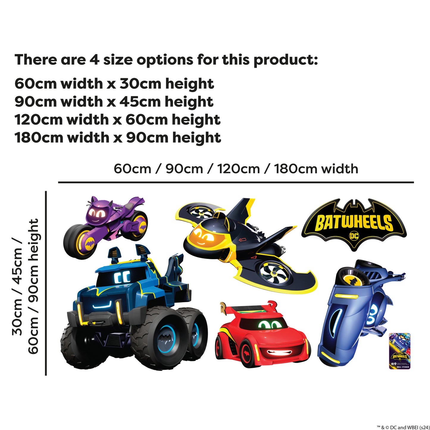 Contents: 1x Batwheels™ Set of 5 Vehicles Wall Sticker, plus fitting instructions.