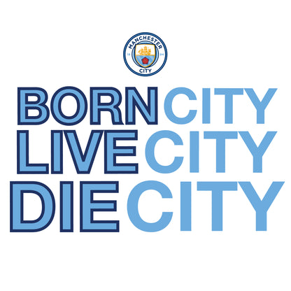 Manchester City Football Club - 'Born, Live, Die City' Wall Decal Wall Sticker