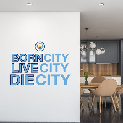 Manchester City Football Club - 'Born, Live, Die City' Wall Decal Wall Sticker