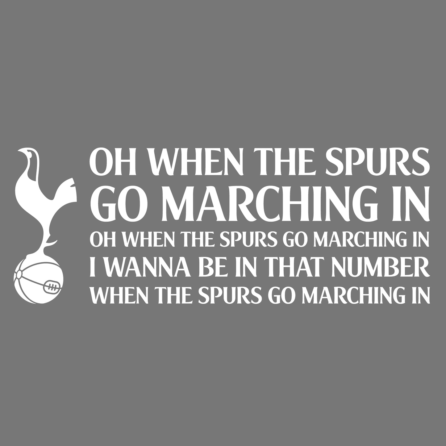 Tottenham Hotspur Football Club - 'Spurs Go Marching In' Song Wall Sticker Vinyl