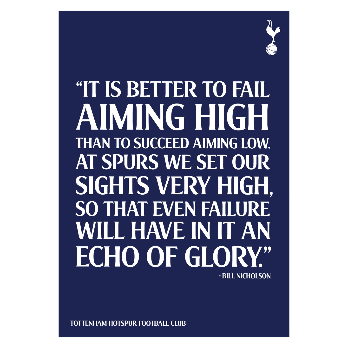 Tottenham Hotspur Print - Echo of Glory Quote Poster Wall Art