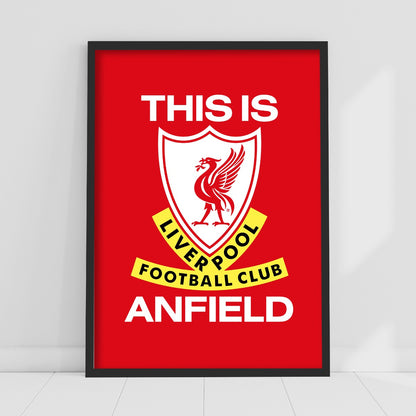 Liverpool FC Print - This is Anfield Poster